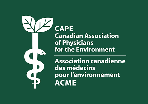 Canadian Association of Physicians for the Environment (CAPE)